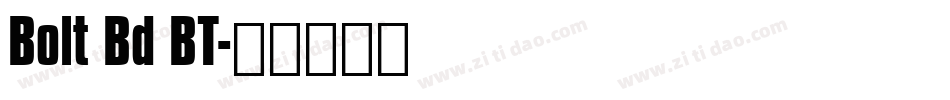 Bolt Bd BT字体转换